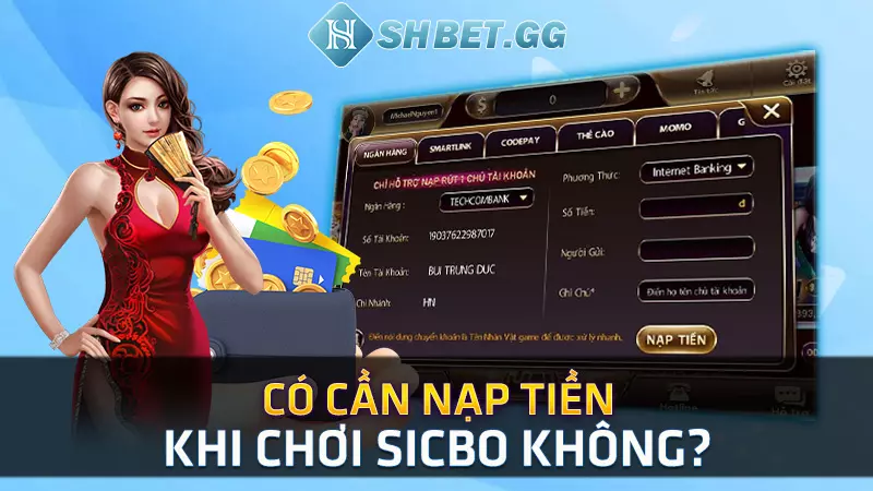 Mách bạn cách bắt cầu Sicbo Sunwin hiệu quả cho người mới 9 Có cần nạp tiền khi chơi sicbo không?